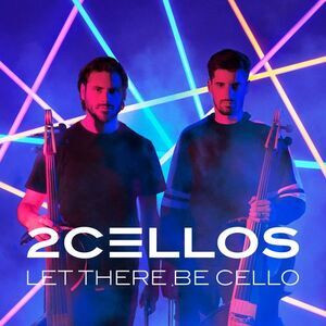 2Cellos - Let There Be Cello  CD